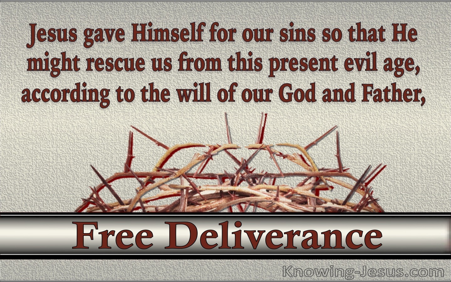Galatians 1:4 Free Deliverance (devotional)12-03  (red)